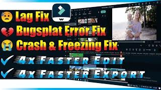 How To Solve/Fix Filmora Hanging, Crash, Freezing, Bugsplat, Slow Editing And Slow Export
