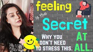 Let's decode FEELING IS THE SECRET! 