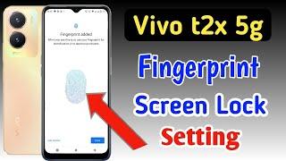 How to set fingerprint lock in vivo t2x 5g Vivo t2x 5g me display fingerprint lock kaise lagaen