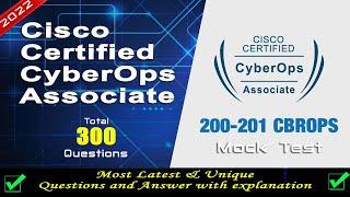 200-201 CBROPS | Cisco Certified CyberOps Associate - Mock Test | 2022 Exam Latest Q&A