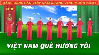 Việt nam quê hương tôi - Tôi yêu dân vũ - Nhóm nhảy chị em - Học nhảy dân vũ