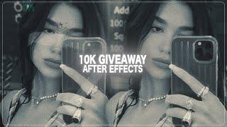 10k giveaway | after effects