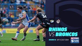 Highlights | Leeds Rhinos v London Broncos | 2024 Betfred Super League | Round 16