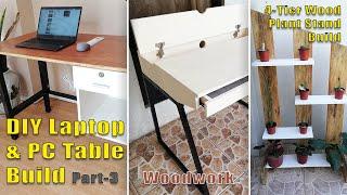 DIY Laptop & Personal Computer Table Build with Peach & Brown colors + 4-Tier Wood Plant Stand Build