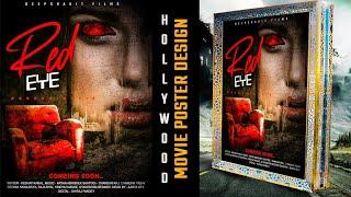 Horror Hollywood movie poster design in photoshop cc || movie poster design || Hollywood movie