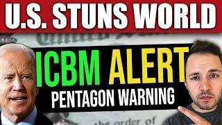 BREAKING! Pentagon STUNS the World… ICBM WARNING