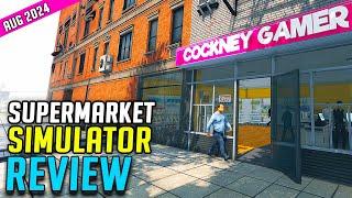 Supermarket Simulator Review: A SURPRISINGLY Addictive Mess