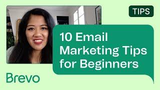 10 Email Marketing Tips for Beginners | How to Get Started With Email Marketing