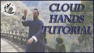 Yun Shou - Cloud Hands Tutorial