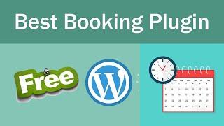 Booking Plugin for WordPress  Best Appointment Booking Plugin for WordPress  FREE