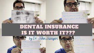 Dental Insurance: Is it Worth it or Not?