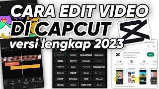 Cara edit video Youtube di Capcut versi Lengkap 2023