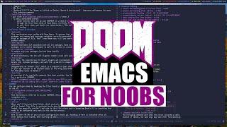 Doom Emacs For Noobs