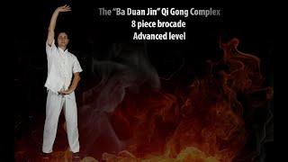 Educational video The "Ba Duan Jin" Qi Gong complex, 8 piece brocade - Advanced level (2019)
