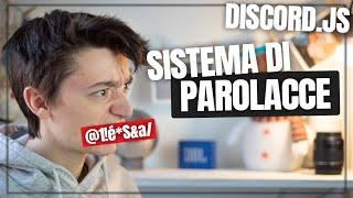 Sistema di MODERAZIONE delle PAROLACCE - Tutorial Discord.js