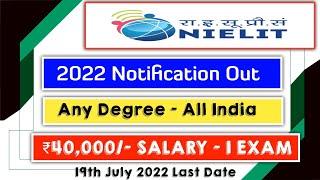 NIELIT 2022 Notification Out | Govt Job |