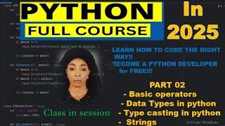 Python Full Course for Beginners | Python Programming - 2025 | Part 02