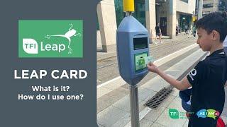 Prepare me...As I am - How to use a TFI Leap Card