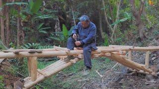 Grandpa Amu creates a wooden arch bridge,no nails,very powerful craftsman