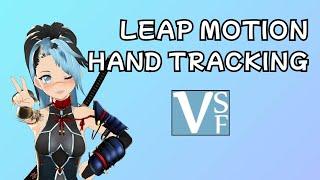 VSEEFACE | Hand Tracking/Leap Motion Tutorial