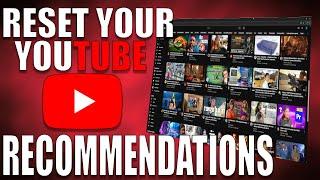 How to RESET Your YouTube Recommendations (and why you should)