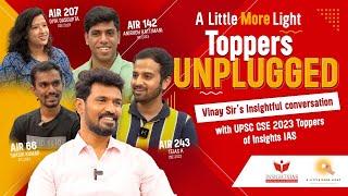 A Little More Light | Toppers Unplugged: Vinay Sir’s Insightful talk with our UPSC CSE 2023 Toppers