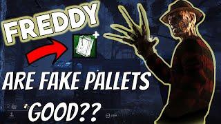 Rank 1 Freddy - Are Fake Pallets GOOD? [Dead by Daylight]