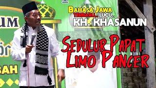 Pengajian Lucu Jawa KH KHASANUN terbaru, SEDULUR PAPAT LIMO PANCER