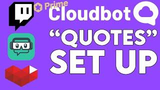  Add Quotes To Your Stream // Cloudbot From Streamlabs Online