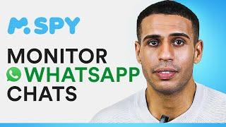 How to Monitor WhatsApp Activity & Chats with mSpy (2024) - Step by Step
