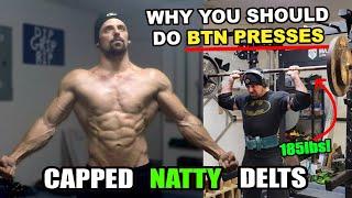 Why You Should Do BEHIND THE NECK Presses (CAPPED NATTY DELTS!)