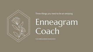 Enneagram Coaching Webinar