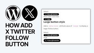 How To Add X (Twitter) Follow Button To Your WordPress Website?
