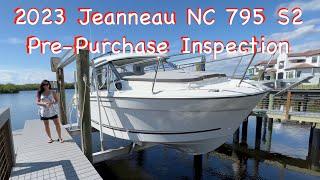 2023 Jeanneau NC 795 S2 Pre Purchase Boat Inspection -Checklist: What to Inspect When Buying A Boat