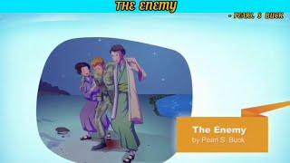 The Enemy By Pearl S Buck - (English - XII)