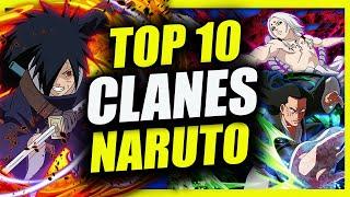 Los 10 CLANES MÁS PODEROSOS de NARUTO y BORUTO | TOP 10 | UchiHax