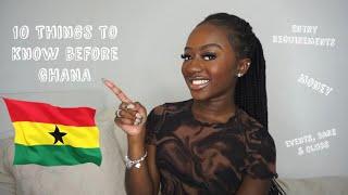 10 THINGS to Know before going To GHANA this DECEMBER!