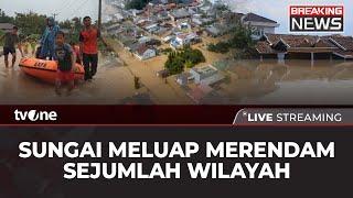 [BREAKING NEWS] Sungai Meluap, Jabodetabek-Karawang Terendam Banjir | tvOne