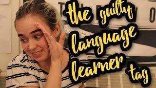 Guilty Language Learner Tag | VEDF #15