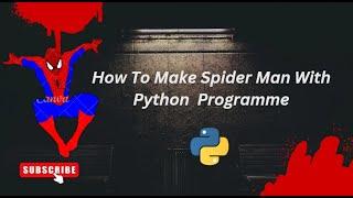 How can you draw Spiderman with Python?