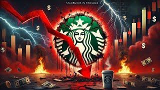 WARNING! Starbucks Is In Trouble!!! WATCH BEFORE YOU INVEST!!! SBUX