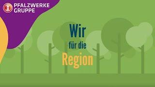 Pfalzwerke - Unser Engagement für die Region