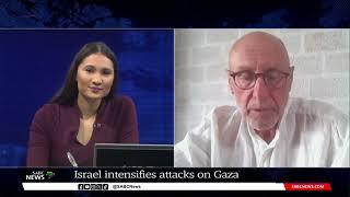 Israel intensifies attacks on Gaza: Prof. Hennie Strydom