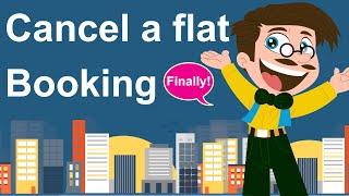 How to Cancel a Flat Booking Easily in 2023