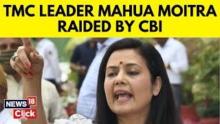Mahua Moitra Latest | Cash For Query Scam | CBI Raids Various Premises Linked To Moitra | N18V