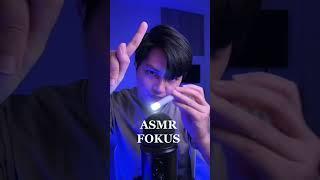 ASMR FOKUS