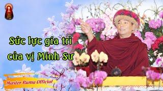 Sức Lực Gia Trì Của Vị Minh Sư | Pháp Thoại Minh Sư Ruma