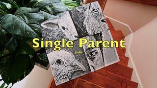 Single Parent - Jo-Ed (Official Lyric Video)