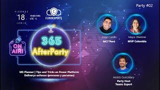 365AfterParty - #02 / MSPlanner y PowerPlatform