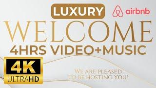 AIRBNB GUEST WELCOME VIDEO | 4 HOURS RELAXING MUSIC